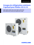 Copeland Groupes de r&eacute;frig&eacute;ration ext&eacute;rieurs ZX*Y pour fluides A2L &amp; A1 Mode d'emploi