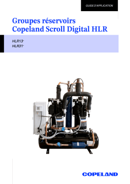 Copeland Groupes réservoir scroll digital HLR Mode d'emploi