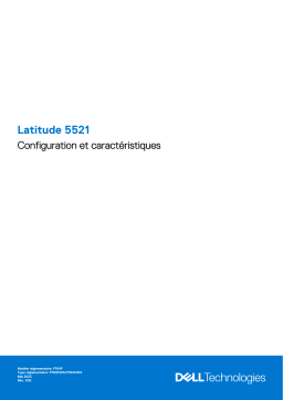 Dell Latitude 5521 Guide de démarrage rapide