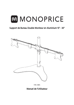 Monoprice Dual Monitor Free Standing Adjustable Desk Mount Manuel du propriétaire