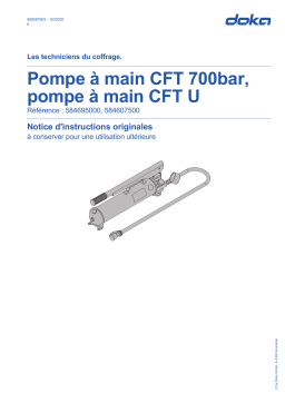 Doka Pompe &agrave; main CFT 700bar, pompe &agrave; main CFT U Mode d'emploi