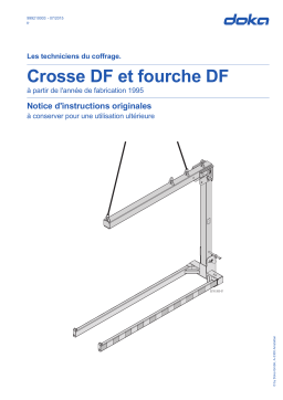 Doka Crosse DF et fourche DF Mode d'emploi